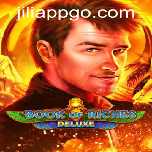 Discover the Thrills of Book of Riches Deluxe with Jiliapp