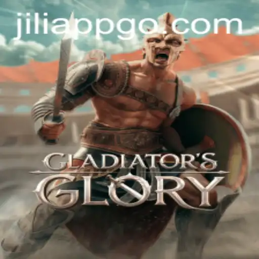 Exploring GladiatorsGlory: A New Era of Digital Combat on Jiliapp