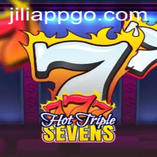 Exploring HotTripleSevens: The Latest Sensation on jiliapp