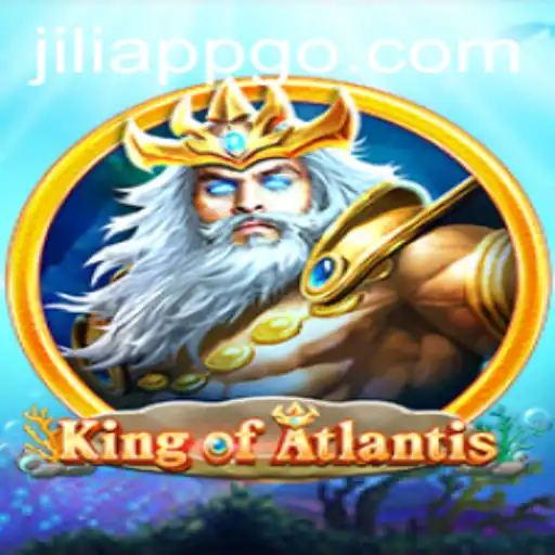 Discover the Exciting World of KingofAtlantis on Jiliapp