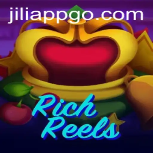 RichReels: A Deep Dive into the Exciting World of JiliApp's Latest Game