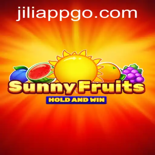 SunnyFruits: A Thrilling Adventure in the Gaming World of Jiliapp