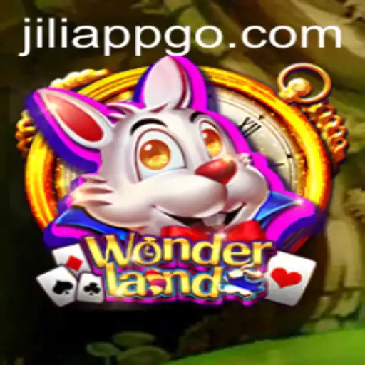 Discover the Enchanting Realm of 'Wonderland' with Jiliapp